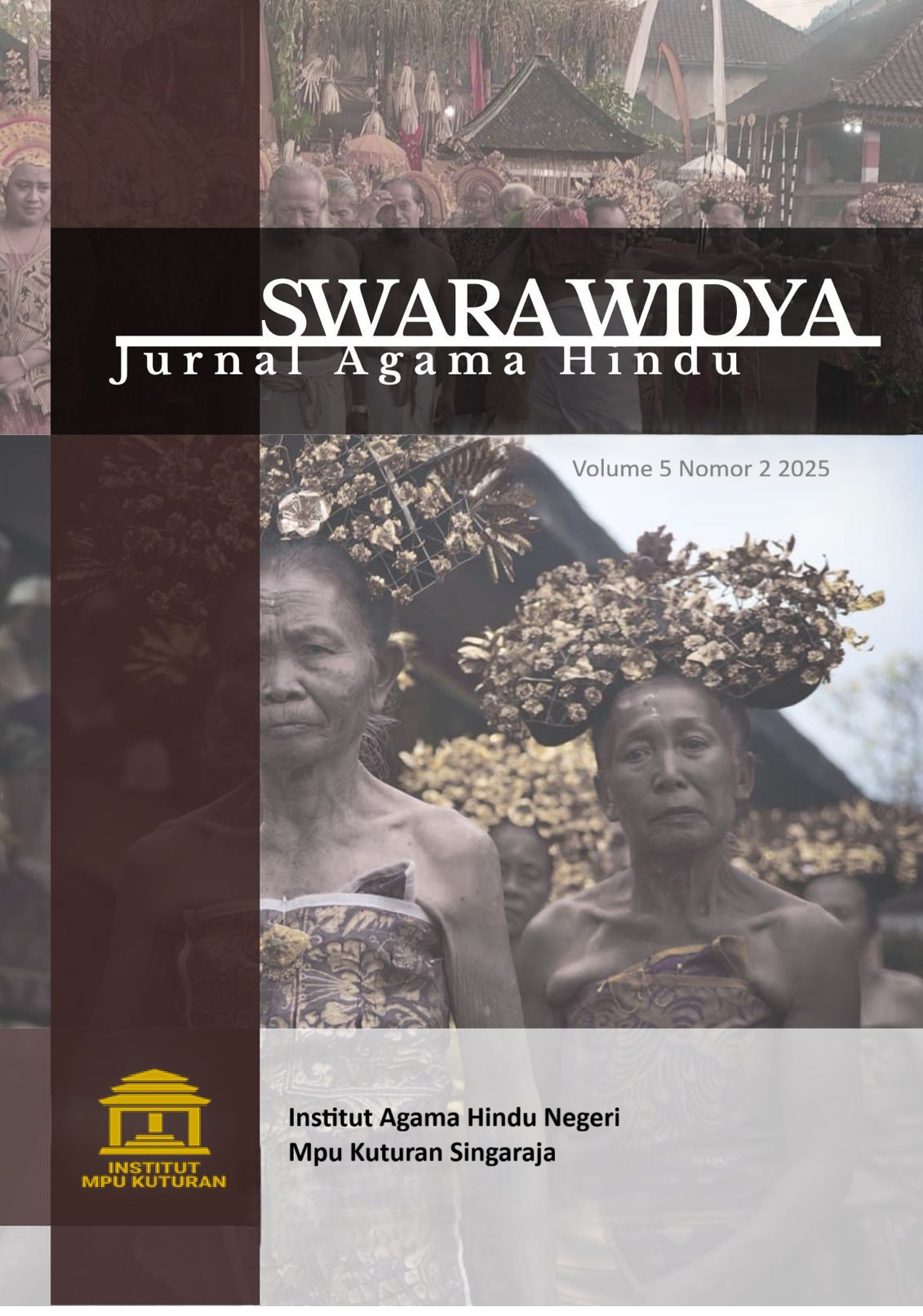 View Vol. 5 No. 2 (2025): SWARA WIDYA: JURNAL AGAMA HINDU