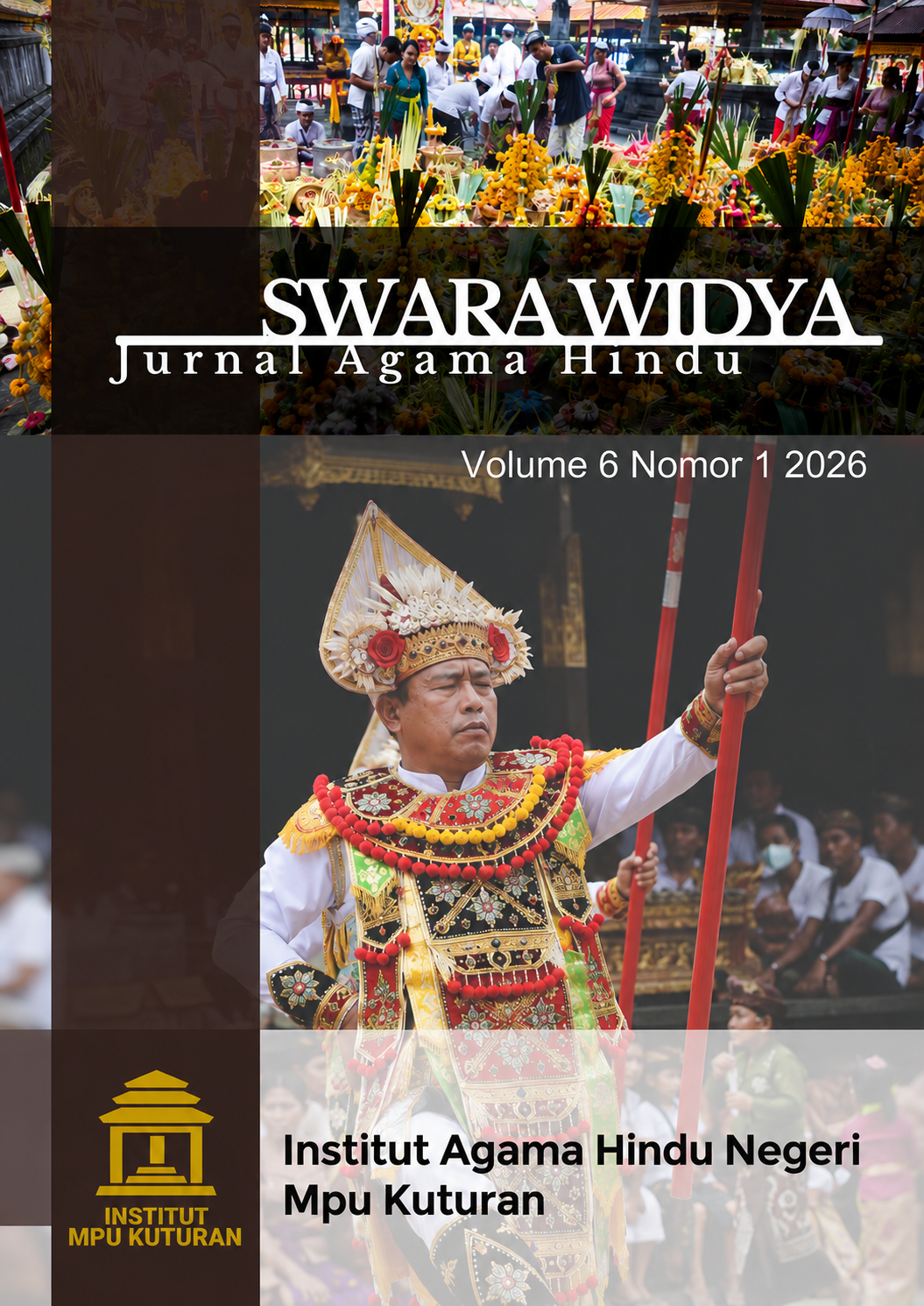 					View Vol. 6 No. 1 (2026): Swara Widya Jurnal Agama Hindu
				